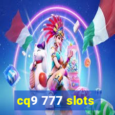 cq9 777 slots